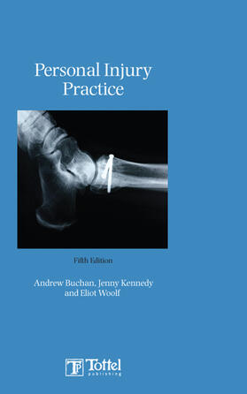 Buchan / Kennedy / Woolf |  Personal Injury Practice | Buch |  Sack Fachmedien