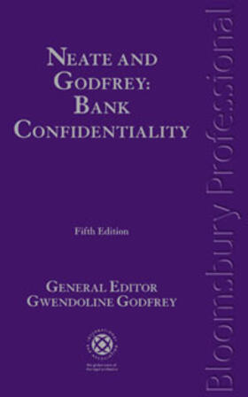 Godfrey |  Neate and Godfrey: Bank Confidentiality: Fifth Edition | Buch |  Sack Fachmedien