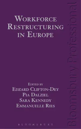 Clifton-Dey / Dalziel / Kennedy |  Workforce Restructuring in Europe | Buch |  Sack Fachmedien