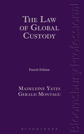 Yates | The Law of Global Custody | Buch | 978-1-84766-877-6 | sack.de