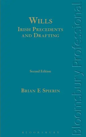 Spierin |  Wills - Irish Precedents and Drafting | Buch |  Sack Fachmedien