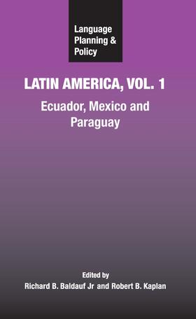 Baldauf Jr / Kaplan |  Language Planning and Policy in Latin America, Vol. 1 | eBook | Sack Fachmedien