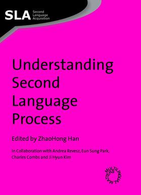 Han |  Understanding Second Language Process | eBook | Sack Fachmedien