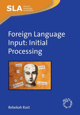 Rast |  Foreign Language Input | eBook | Sack Fachmedien
