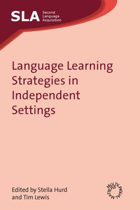 Hurd / Lewis |  Language Learning Strategies in Independent Settings | eBook | Sack Fachmedien