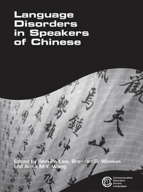 Law / Weekes / Wong |  Language Disorders in Speakers of Chinese | eBook | Sack Fachmedien