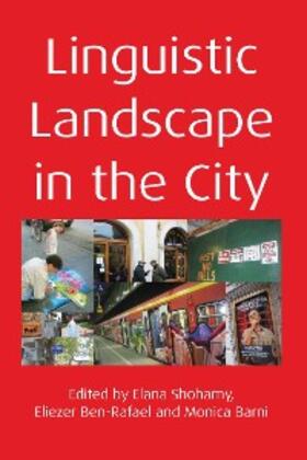 Shohamy / Ben-Rafael / Barni |  Linguistic Landscape in the City | eBook | Sack Fachmedien
