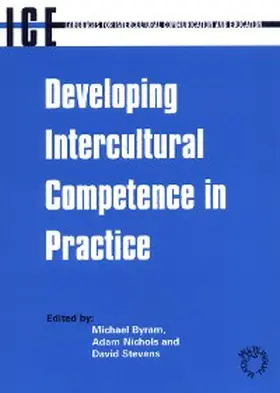 Byram / Nichols / Stevens |  Developing Intercultural Competence in Practice | eBook | Sack Fachmedien