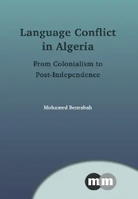 Benrabah |  Language Conflict in Algeria | eBook | Sack Fachmedien