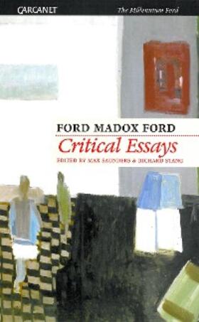 Madox Ford / Saunders / Stang |  Critical Essays | eBook | Sack Fachmedien