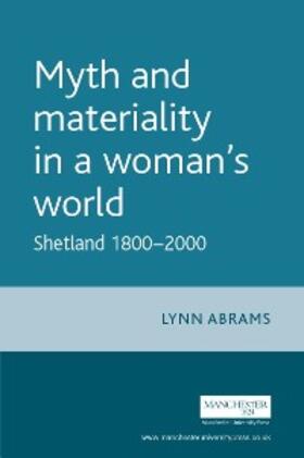 Abrams |  Myth and materiality in a woman’s world | eBook | Sack Fachmedien