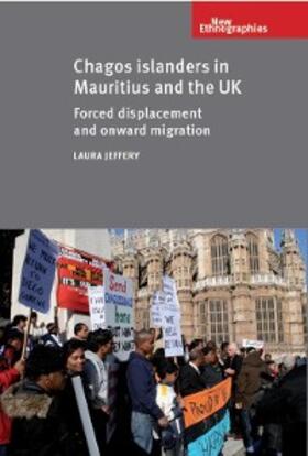 Jeffery |  Chagos Islanders in Mauritius and the UK | eBook | Sack Fachmedien