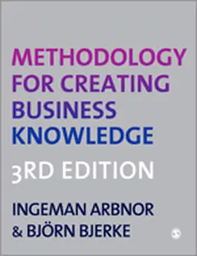 Arbnor / Bjerke |  Methodology for Creating Business Knowledge | Buch |  Sack Fachmedien