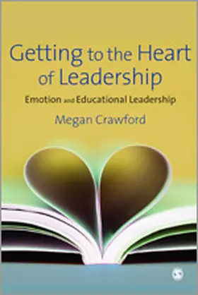 Crawford |  Getting to the Heart of Leadership | Buch |  Sack Fachmedien