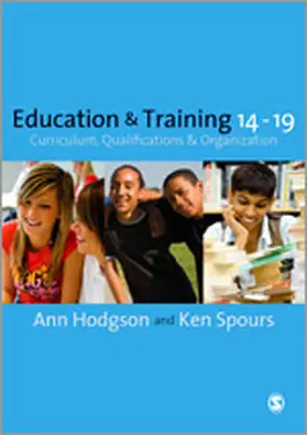 Hodgson / Spours |  Education and Training 14-19 | Buch |  Sack Fachmedien