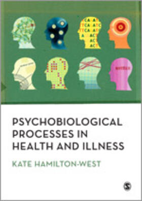 Hamilton-West |  Psychobiological Processes in Health and Illness | Buch |  Sack Fachmedien