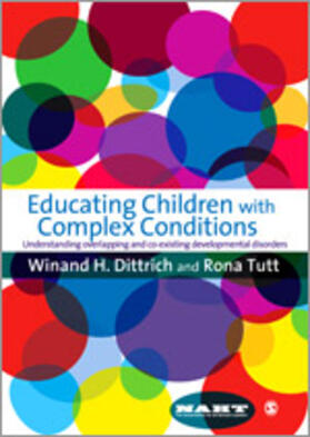 Dittrich / Tutt |  Educating Children with Complex Conditions | Buch |  Sack Fachmedien