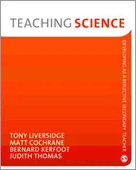 Liversidge / Cochrane / Thomas |  Teaching Science | Buch |  Sack Fachmedien