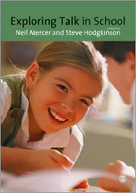 Hodgkinson / Mercer |  Exploring Talk in School | Buch |  Sack Fachmedien