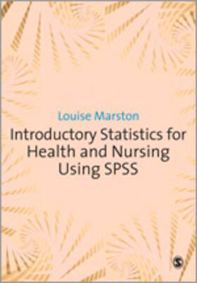 Marston |  Introductory Statistics for Health and Nursing Using SPSS | Buch |  Sack Fachmedien