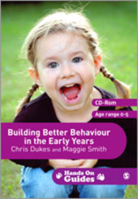 Dukes / Smith |  Building Better Behaviour in the Early Years | Buch |  Sack Fachmedien