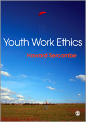 Sercombe |  Youth Work Ethics | Buch |  Sack Fachmedien