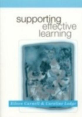 Carnell / Lodge |  Supporting Effective Learning | eBook | Sack Fachmedien