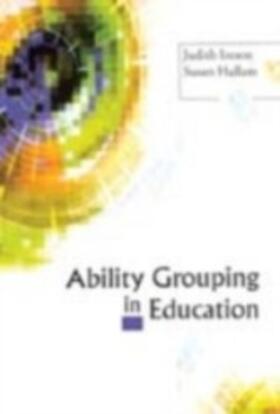 Ireson / Hallam |  Ability Grouping in Education | eBook | Sack Fachmedien