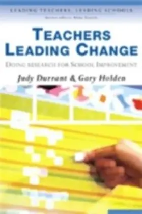 Holden / Durrant |  Teachers Leading Change | eBook | Sack Fachmedien