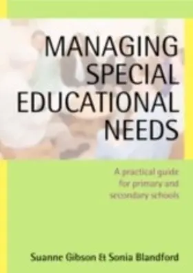 Gibson / Blandford |  Managing Special Educational Needs | eBook | Sack Fachmedien