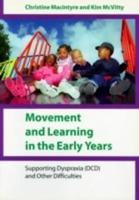 Macintyre / McVitty |  Movement and Learning in the Early Years | eBook | Sack Fachmedien