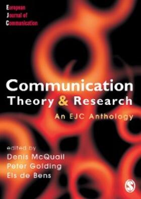 McQuail / Golding / De Bens |  Communication Theory and Research | eBook | Sack Fachmedien