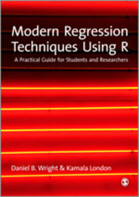 London / Wright |  Modern Regression Techniques Using R | Buch |  Sack Fachmedien