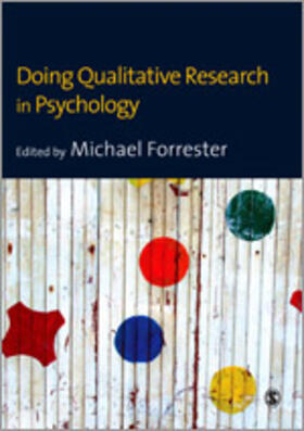 Forrester |  Doing Qualitative Research in Psychology: A Practical Guide | Buch |  Sack Fachmedien