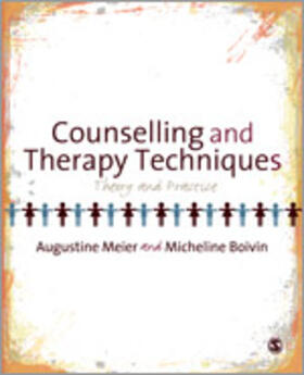 Meier / Boivin |  Counselling and Therapy Techniques | Buch |  Sack Fachmedien