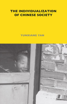 Yan |  The Individualization of Chinese Society | Buch |  Sack Fachmedien