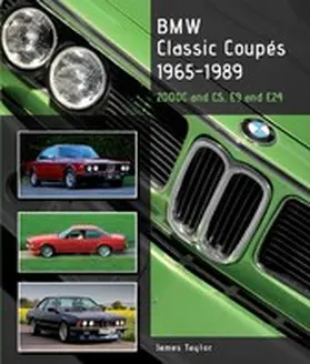 Taylor |  BMW Classic Coupes, 1965 - 1989 | eBook | Sack Fachmedien