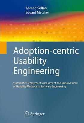 Metzker / Seffah |  Adoption-centric Usability Engineering | Buch |  Sack Fachmedien