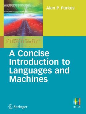 Parkes |  A Concise Introduction to Languages and Machines | Buch |  Sack Fachmedien