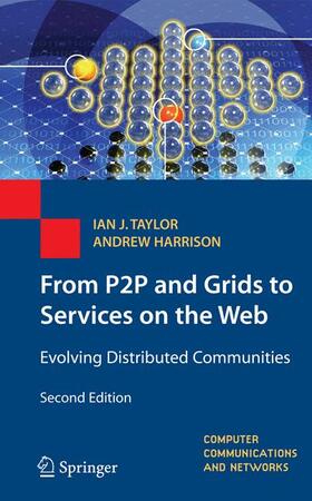 Harrison / Taylor |  From P2P and Grids to Services on the Web | Buch |  Sack Fachmedien