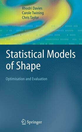 Davies / Taylor / Twining |  Statistical Models of Shape | Buch |  Sack Fachmedien