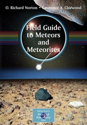 Chitwood / Norton |  Field Guide to Meteors and Meteorites | Buch |  Sack Fachmedien