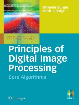 Burger / Burge |  Principles of Digital Image Processing | Buch |  Sack Fachmedien