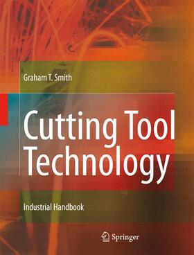 Smith |  Cutting Tool Technology | Buch |  Sack Fachmedien