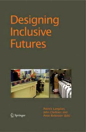 Langdon / Robinson / Clarkson |  Designing Inclusive Futures | Buch |  Sack Fachmedien