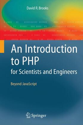 Brooks |  An Introduction to PHP for Scientists and Engineers | Buch |  Sack Fachmedien