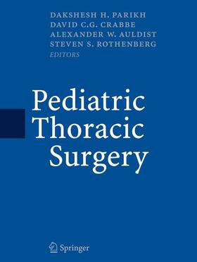 Parikh / Crabbe / Auldist |  Pediatric Thoracic Surgery | Buch |  Sack Fachmedien
