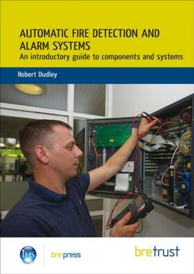 Dudley | Automatic Fire Detection and Alarm Systems | Buch | 978-1-84806-146-0 | sack.de