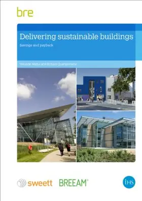 Abdul / Quartermaine / Sutton |  Delivering Sustainable Buildings | Buch |  Sack Fachmedien