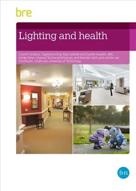 Ticleanu / King / Howlett |  Lighting and Health | Buch |  Sack Fachmedien